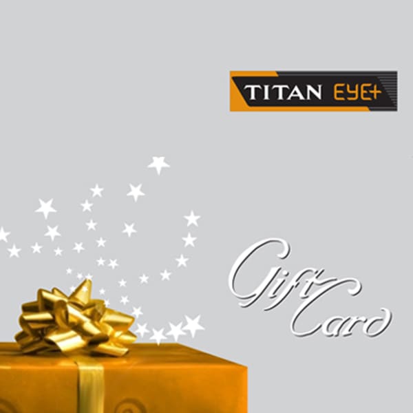 Titan Eye+ Gift Card Rs.2000
