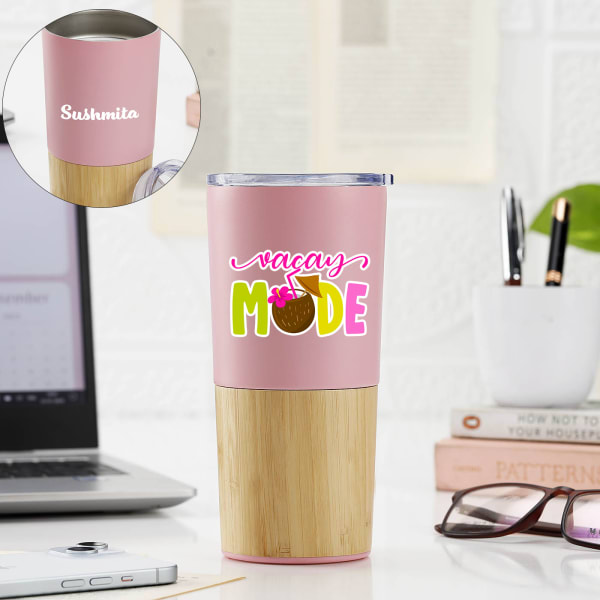Vacay Mode - Personalized Pink Tumbler For Women