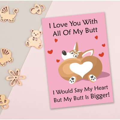 Buy/Send Valentines Day Greeting Card I Love You With All Of My Butt Online | IGP | JVS1233295