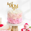 Best Mom Ever Pink Ombre Cake (500 gm) Online