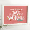 Gift Fall In Love With Yourself  Frame