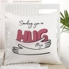 Gift Sending You A Hug Personalized Cushion