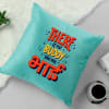 There Is No Buddy Like My Bhai - Velvet Cushion - Turquoise Online